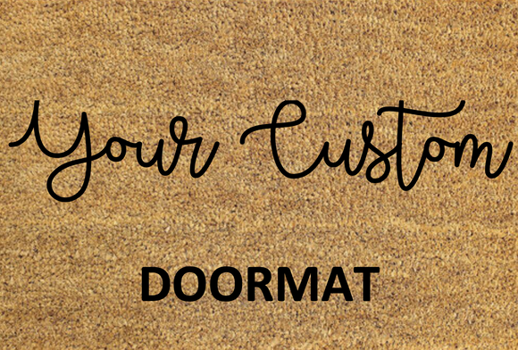 Custom Handcrafted Doormat